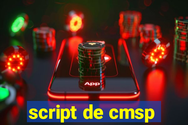 script de cmsp